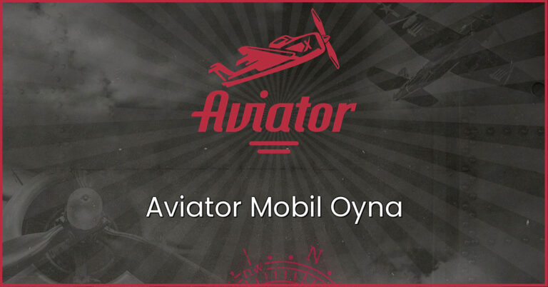 Aviator Mobil Oyna