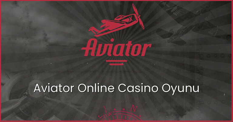 Aviator Online Casino Oyunu