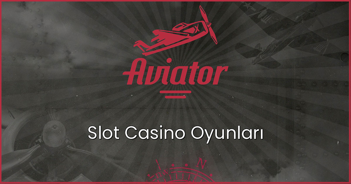 Slot Casino Oyunları